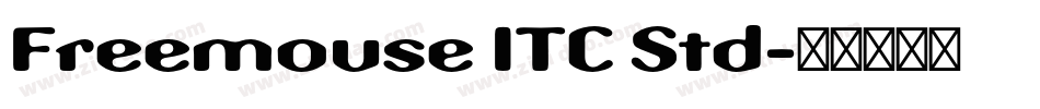 Freemouse ITC Std字体转换